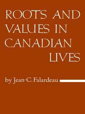 cover image of Roots and Values in Canadian Lives